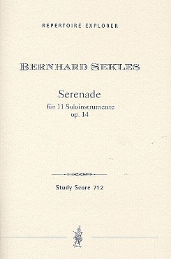 B. Sekles: Serenade op.14 für 11 Instrumente