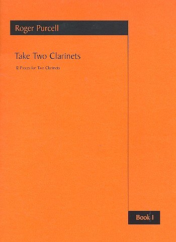 Take Two Clarinets Book 1 (Bu)