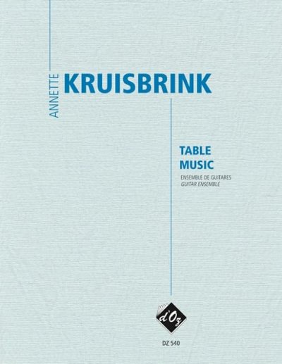 A. Kruisbrink: Table Music (Pa+St)