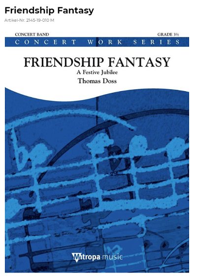 T. Doss: Friendship Fantasy, Blaso (Pa+St)