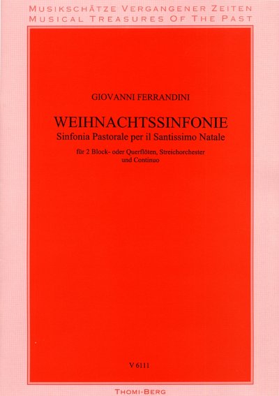 G.B. Ferrandini: Weihnachtssinfonie, 2BflStrBc (Part.)
