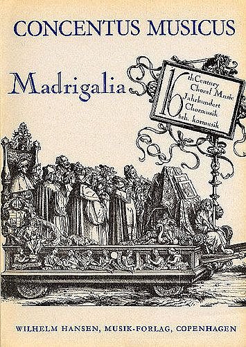 Madrigalia Madrigals In Original Languages, GchKlav (KA)