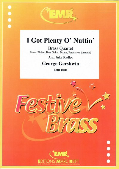 G. Gershwin: I Got Plenty O' Nuttin', 4Blech