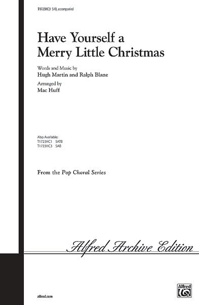 Have Yourself a Merry Little Christmas, Gch3;Klv (Chpa)