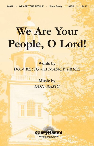 D. Besig: We Are Your People, O Lord!, GchKlav (Chpa)