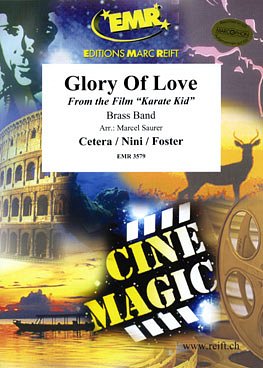 P. Cetera: Glory of Love, from the Film Karate Kid, Brassb