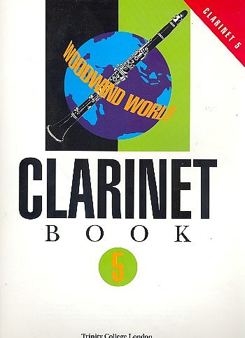 Woodwind World: Clarinet Bk 5 (cl & pno), KlarKlv (KlavpaSt)