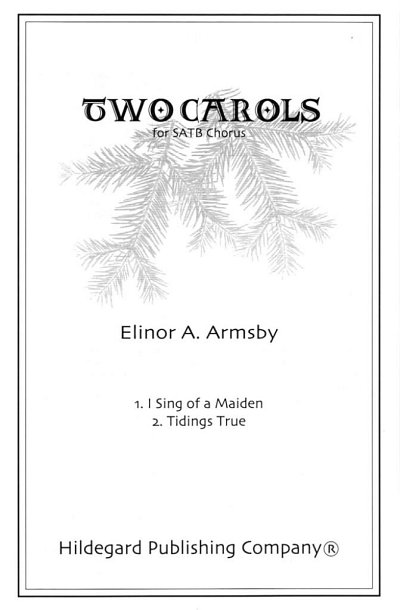 Armsby, Elinor: Two Carols