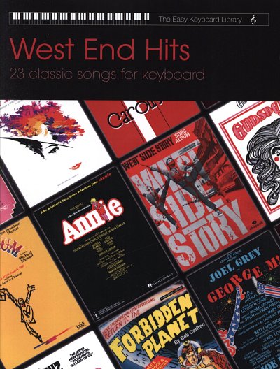 West End Hits - 23 Classic Songs Easy Keyboard Library