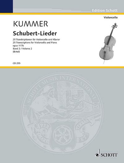 DL: F.A. Kummer: Schubert-Lieder, VcKlav