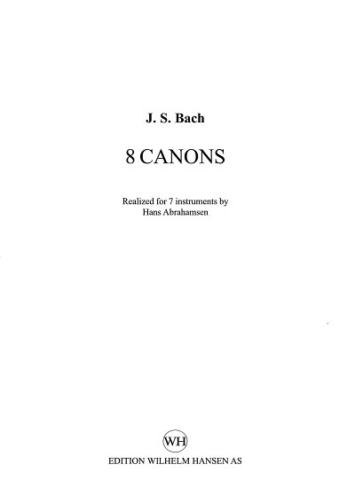 H. Abrahamsen: 8 Canons, Kamens (Stsatz)