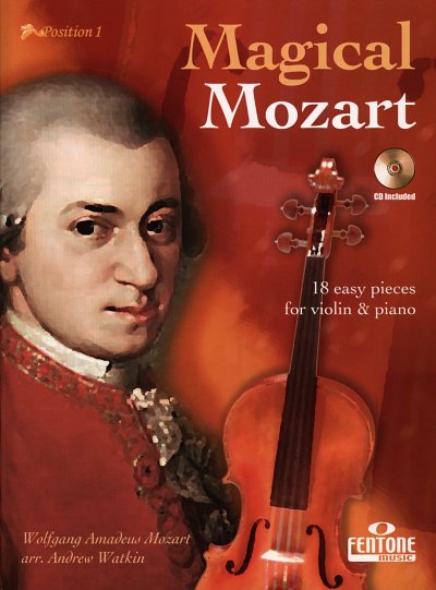 W.A. Mozart: Magical Mozart, VlKlav (+CD)