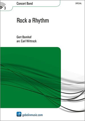 G. Bomhof: Rock a Rhythm, Blaso (Pa+St)