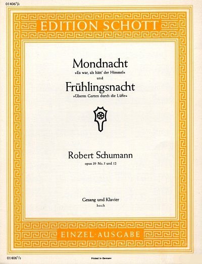 R. Schumann: Mondnacht / Frühlingsnacht op. 39/5 und 12