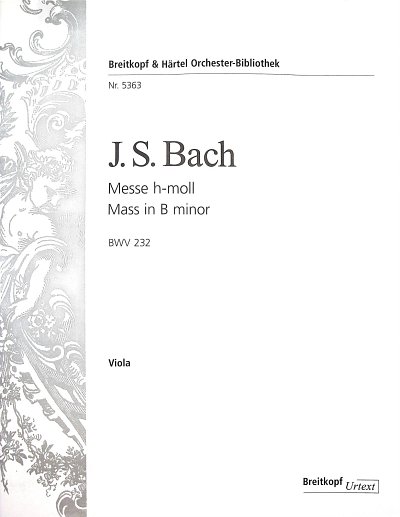 J.S. Bach: Messe h-moll BWV 232, 5GsGch5OrchB (Vla)