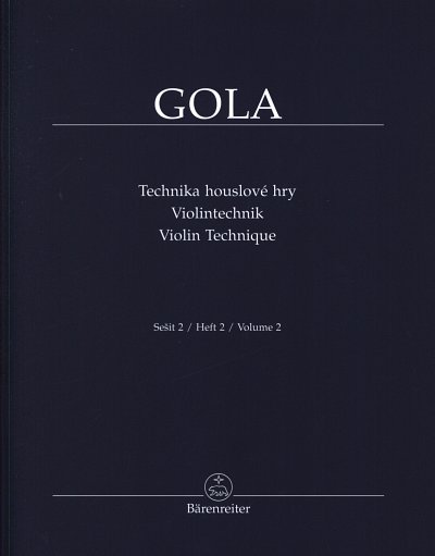 Z. Gola: Violintechnik, Heft 2, Viol (Sppa)