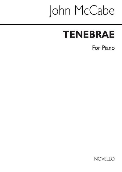 J. McCabe: Tenebrae For Piano, Klav