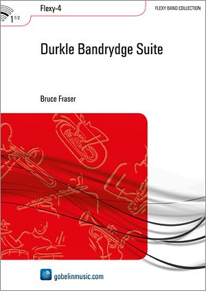 B. Fraser: Durkle Bandrydge Suite (Part.)