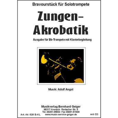 A. Angst: Zungenakrobatik, TrpKlav (+CD)