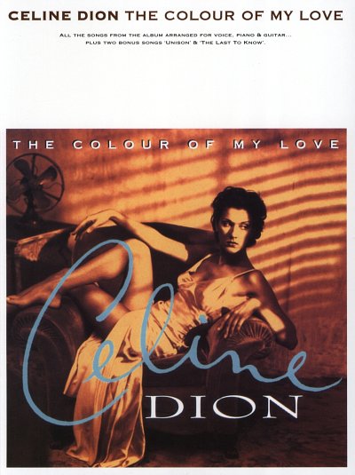 C. Dion: Colour Of My Love