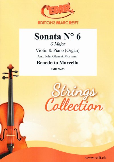 B. Marcello: Sonata No. 6 In G Major, VlKlv/Org