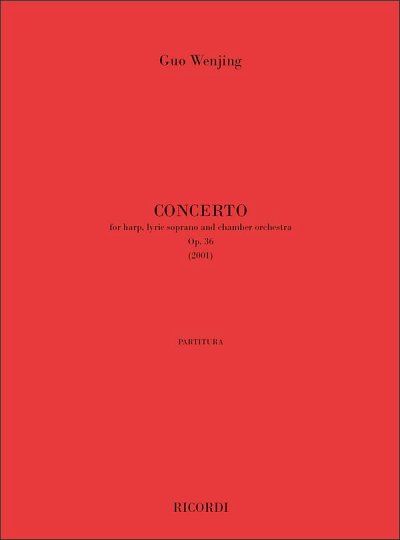 G. Wenjing: Concerto op. 36, GesSHfKamo (Part.)