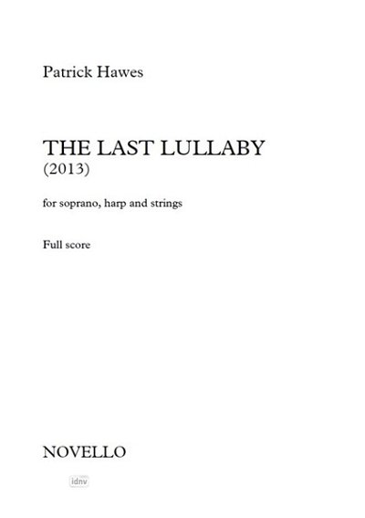 P. Hawes: The Last Lullaby (Part.)