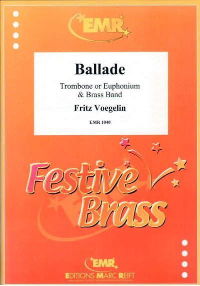 F. Voegelin: Ballade, Pos/EupBrass (Pa+St)