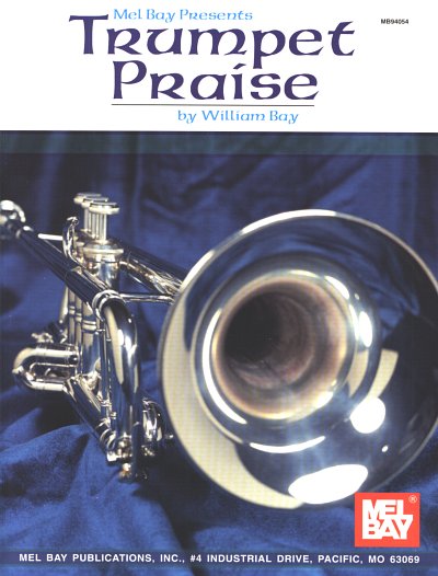 W. Bay: Trumpet Praise, TrpKlav (KlavpaSt)