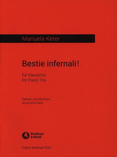 M. Kerer: Bestie infernali, Klavtrio (Pa+St)