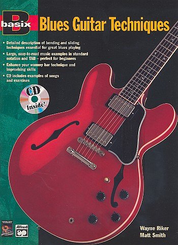 Riker W. + Smith M.: Basix Blues Guitar Techniques