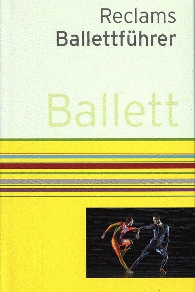 K. Kieser y otros.: Reclams Ballettführer