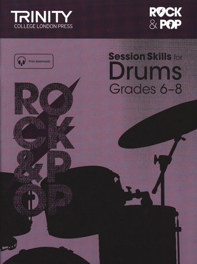 AQ: Rock & Pop Session Skills For Drums Grades 6-8, (B-Ware)