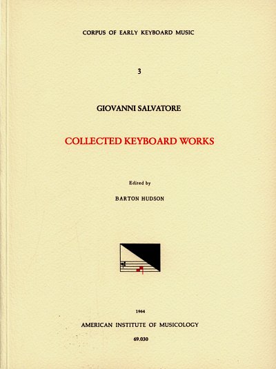 Salvatore Giovanni: Collected Keyboard Works Corpus Of Early