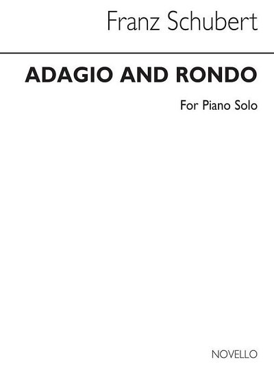 F. Schubert: Schubert Adagio And Rondo Solo Piano Part, Klav