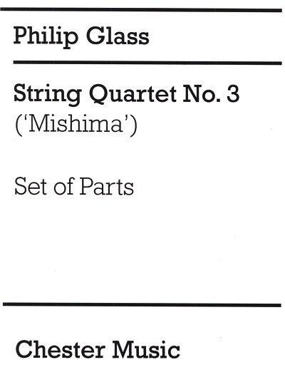 P. Glass: String Quartet No. 3, 2VlVaVc (Stsatz)