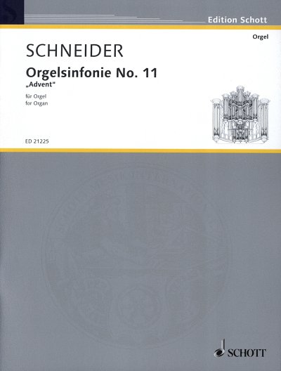 E. Schneider: Orgelsinfonie No. 11