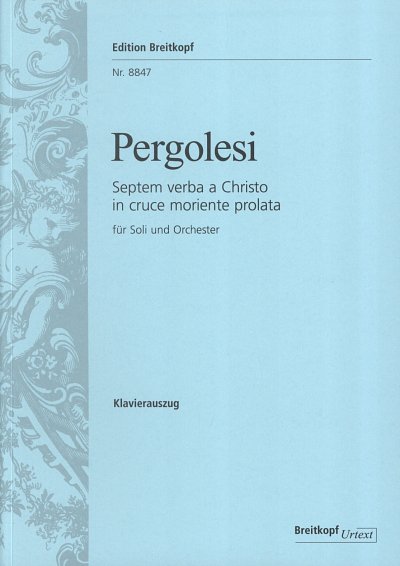 G.B. Pergolesi: Septem verba a Christo in cruce moriente prolata