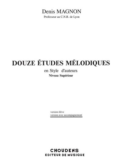 D. Magnon: Douze Etudes Melodiques en Style d', GesKlav (Bu)
