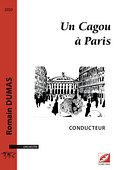R. Dumas: Un Cagou à Paris, Sinfo (Part.)