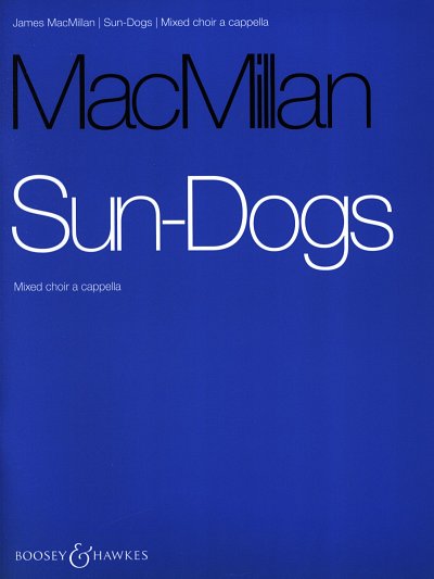 J. MacMillan: Sun-Dogs, GCh4 (Bu)