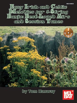 T. Hanway: Easy Irish and Celtic Melodies for 5-Stri (Bu+CD)