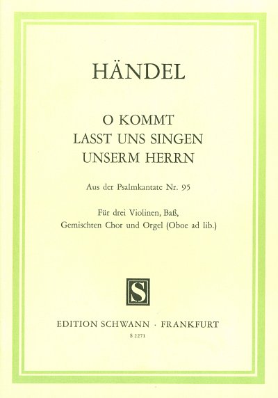 G.F. Händel: O kommt, lasst uns singen unserm Herrn A-Dur