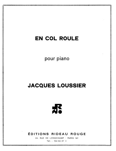 En Col Roule Piano, Klav