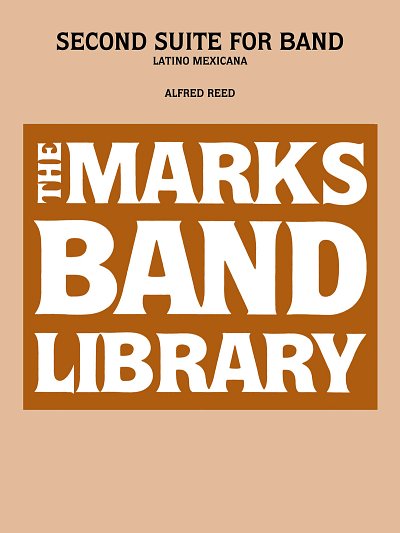 A. Reed: Second Suite for Band