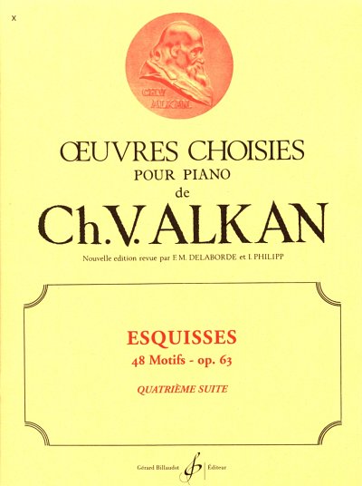 C.-V. Alkan: Esquisses - 48 Motifs Opus 63 Volume 4, Klav