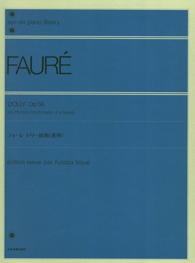 G. Fauré et al.: Dolly op. 56
