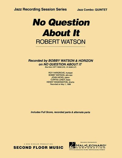 R. Watson: No Question About It (Pa+St)