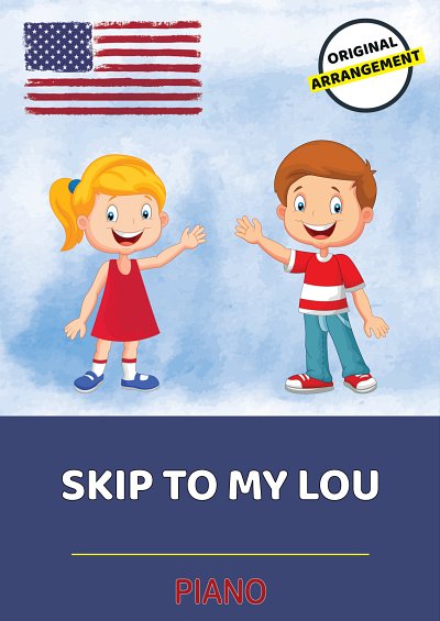 traditional: Skip To My Lou