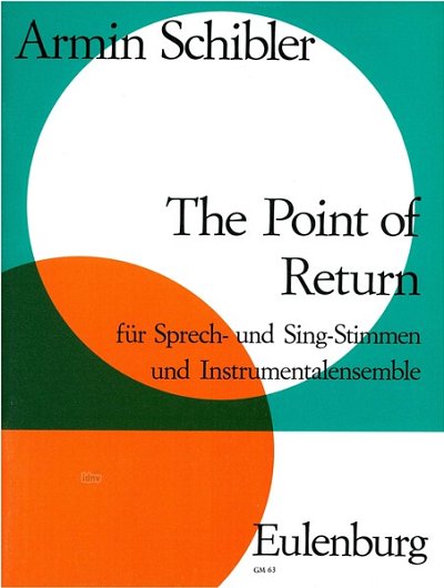 A. Schibler: The point of return (Part.)